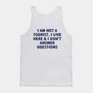 I Live Here Tank Top